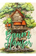 Tree Houses Coloring Book for Adults