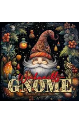 Christmas Gnomes Coloring Book for Adults