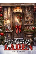 Vintage Christmas Stores Coloring Book for Adults