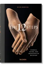 The 12 Steps. Symbols, Myths, and Archetypes of Recovery