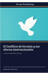 El Conflicto de Ucrania y sus efectos internacionales