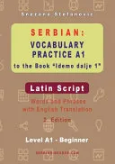 Serbian Vocabulary Practice A1 to the Book 'Idemo dalje 1' - Latin Script