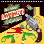 Mr Holmes' Advent Calendar Volume 1