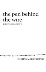The Pen Behind the Wire