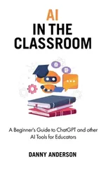 AI in the Classroom