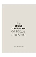 The Social Dimension of Social Housing