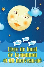 Livre de bord de la nounou et du nouveau-ne