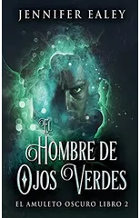 El Hombre de Ojos Verdes