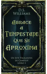 Abrace a Tempestade Que Se Aproxima