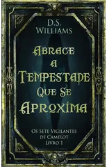 Abrace a Tempestade Que Se Aproxima