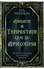 Abrace a Tempestade Que Se Aproxima