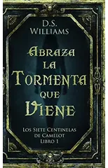 Abraza la Tormenta que Viene