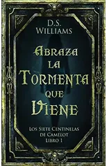 Abraza la Tormenta que Viene