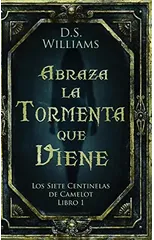 Abraza la Tormenta que Viene