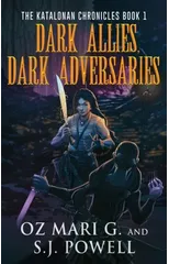 Dark Allies, Dark Adversaries