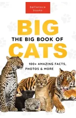 The Big Book of Big Cats