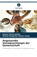 Angewandte Sozialpsychologie der Gemeinschaft