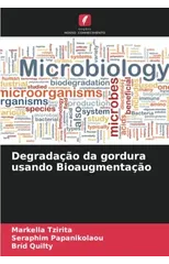 Degradacao da gordura usando Bioaugmentacao