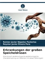 Erkrankungen der grossen Speicheldrusen