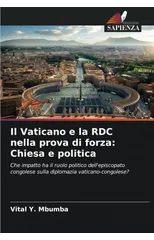 Il Vaticano e la RDC nella prova di forza