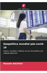 Geopolitica mundial pos-covid-19