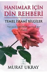 Hanımlar İcin Din Rehberi