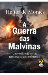 A Guerra Das Malvinas