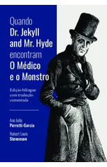 Quando Dr. Jekyll and Mr. Hyde encontram O Medico e o Monst
