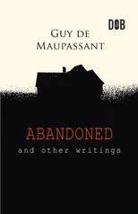 Abandoned and other writings