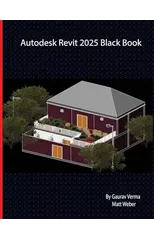 Autodesk Revit 2025 Black Book