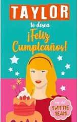 Taylor te desea Feliz Cumpleanos