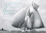Legendary Sailboats
