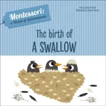 The Birth of a Swallow