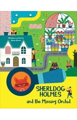 SherlDog Holmes and the Missing Orchid