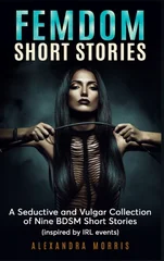 Femdom Short Stories