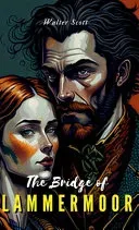 THE BRIDE OF LAMMERMOOR