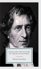 Essays on the nature of trade in general