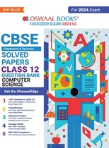 Oswaal Cbse Chapterwise Solved Papers 2023-2014 Computer Science Class 12th