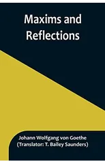 Maxims and Reflections