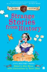 Strange Stories from History
