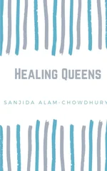 Healing Queens.