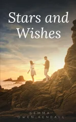 Stars and Wishes.