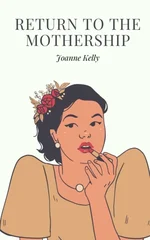 Return to the Mothership.