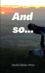 And so....