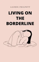 Living on the Borderline.