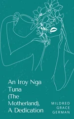 An Iroy Nga Tuna (The Motherland), A Dedication.