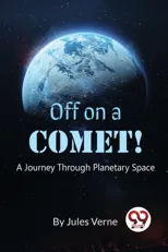Off on a Comet!