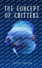 The Concept of Critters