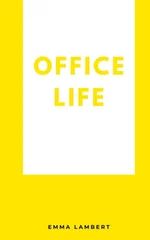 Office Life