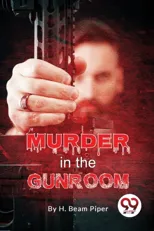 Murder in the Gunroom?